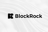 Blockrock: Revolutionizing On-Chain RWAs, Bridging TradeFi and Web3