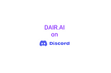 New Discord Group for DAIR.AI