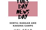 Kenya: Dadaab and Kakuma camps