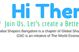 Global Shapers Bangalore: Join Us!