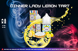 Dinner Lady Flavors Price — Shop Top E-Liquids Now