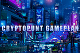 CryptoPunt Gameplan Overview