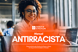 Manual Antirracista South System
