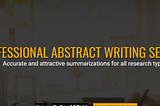 TOP 3 QUALITIES OF THE BEST PROFESSIONAL ABSTRACT WRITING SERVICES