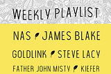 Lede In’s Weekly Playlist (Week of June 16th)