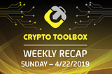 Crypto Toolbox ($TBOX) Weekly Recap 4/22/2019