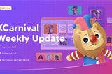 XCarnival Weekly Update 29/08/2022