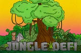 Jungle Finance: Road To GreenLand
