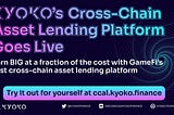 Межсетевое кредитование активов GameFi (CCAL) Kyoko