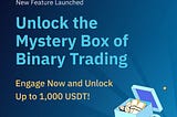 [Bitop New Feature Launched] Unlock Your Mystery Box and Win Big with Bitop!