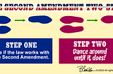 The Second Amendment Two-Step