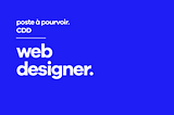 SWPL recherche un Webdesigner en CDD