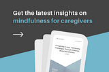 White Paper: Mindfulness-Based Caregiving