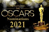 Oscar Nominations 2021