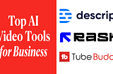 Explore Top AI Video Tools for Business