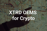 OEMS for crypto trading