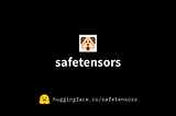 What is Safetensors and how to convert .ckpt model to .safetensors