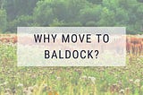 Why Move To Baldock | Reasons To Consider — Leysbrook