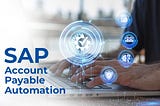 Revolutionizing the Manufacturing Game: Our SAP Accounts Payable Automation Journey