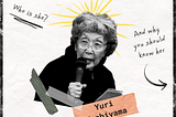 Yuri Kochiyama — Who is she? And why you should know her. Black and white picture of Kochiyama on white background with yellow and orange accents.