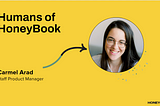 Humans of HoneyBook — Meet Carmel Arad