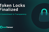 Token Locks Finalized