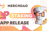 MerchDAO LP staking app is going live on April 7!