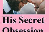 His Secret Obsession is a guide to identify the problems of women that they face in their relationships. It gives women an idea to win men’s hearts and gain their total attention. It shows what is the secret obsession of man and how to react to that. This book lets you know the authentic and scientifically proven information so that you can work accordingly. There is information about how men are thinking and what they want.