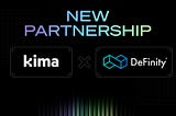 Revolutionizing Institutional Settlement Layer and Optimizing Asset Trading on DeFinity: Kima…