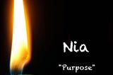 Nia: The Confidence To Have Purpose