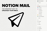 How I Use Notion Mail as a Certified Notion Consultant