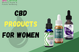 CBD Product for Women in UK