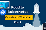 Overview of Containers