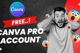 How to Get a Free Canva Pro Account