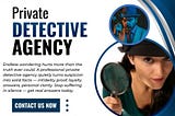 How a Private Detective Agency Brings Clarity to Personal Investigation Cases