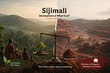 Sijimali and the Quiet Crisis of Environmental Assessment in India