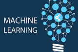 Beginner’s Guide To Machine Learning