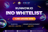 Runnow.io INO Whitelist — An Exclusive Event For GemUni Community