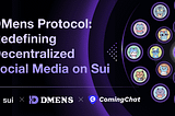 DMENS Protocol: Redefining Decentralized Social Media on Sui