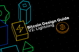 Design better Lightning wallets with the Bitcoin Design Guide V2