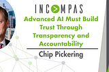 Advanced AI Must Build Trust Through Transparency and Accountability