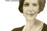 Pilar Cisneros: Dama de Hierro