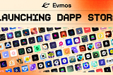 Introducing the Evmos dApp Store: A Paradigm Shift for App Marketplaces