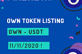 OWN Token’s Listing On VinDAX and Finexbox, And Why You Should Be Fussed