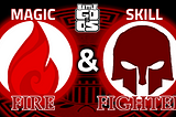 Fire Magic and Fighter Skill in BGODS game system.