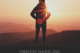 A Framework For Thinking About Freedom, Choice, and Responsibility