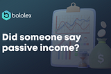 Did someone say passive income?