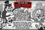 The House Always Wins: How Wall Street Rigged the Game While Telling You to Keep Playing
