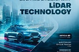 Advancing Autonomous Vehicle Safety and Efficiency with LiDAR Technology