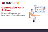 Generative AI in Action: Elevating Job Readiness and Performance in Training Programs